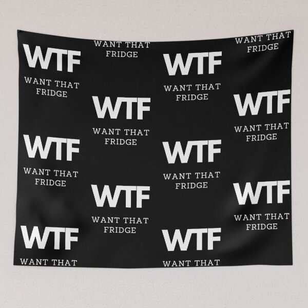 Item preview, WTF - Want That Fridge Cute Realtor Sayings designed and sold by anticagents.