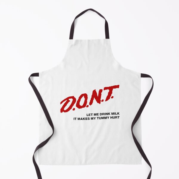 Item preview, Don_t Let Me Drink Milk It Makes My Tummy Hurt (2) designed and sold by LakeviewCo.