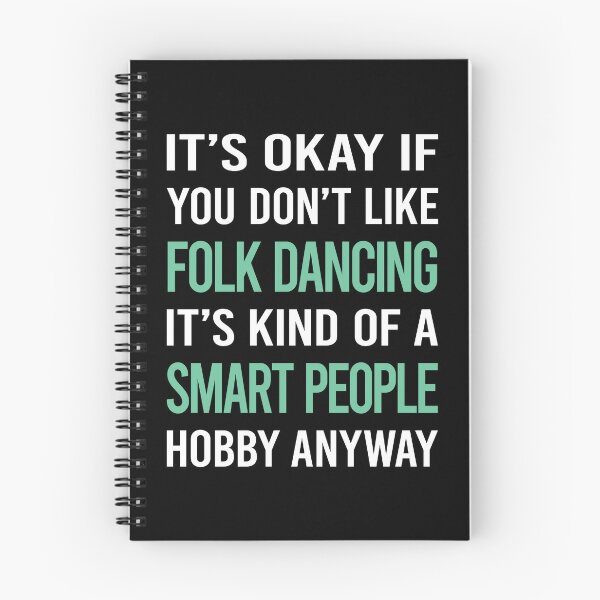 Item preview, Smart People Hobby Folk Dancing Dance Dancer designed and sold by AcostaLethalDo.