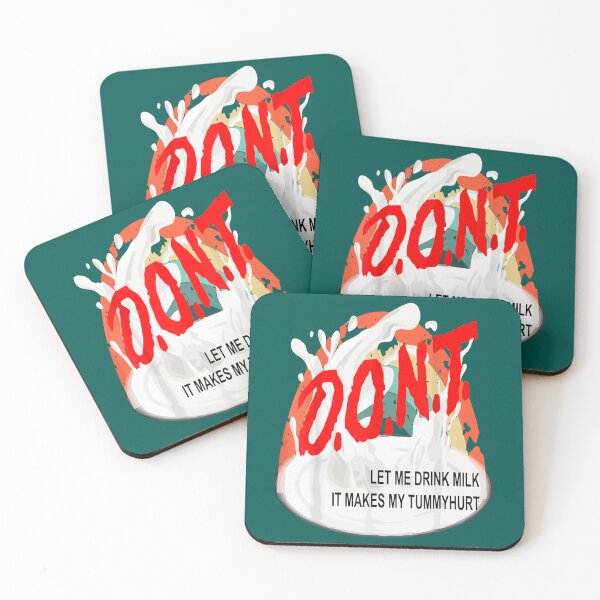 Item preview, Don_t Let Me Drink Milk It Makes My Tummy Hurt  (5) designed and sold by LakeviewCo.
