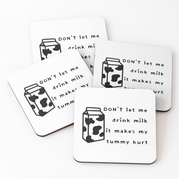 Item preview, don_t let me drink milk it makes my tummy hurt   designed and sold by LakeviewCo.