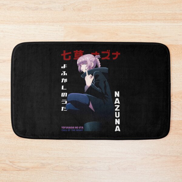 Item preview, Nazuna Nanakusa - Yofukashi no Uta designed and sold by ice-man7.
