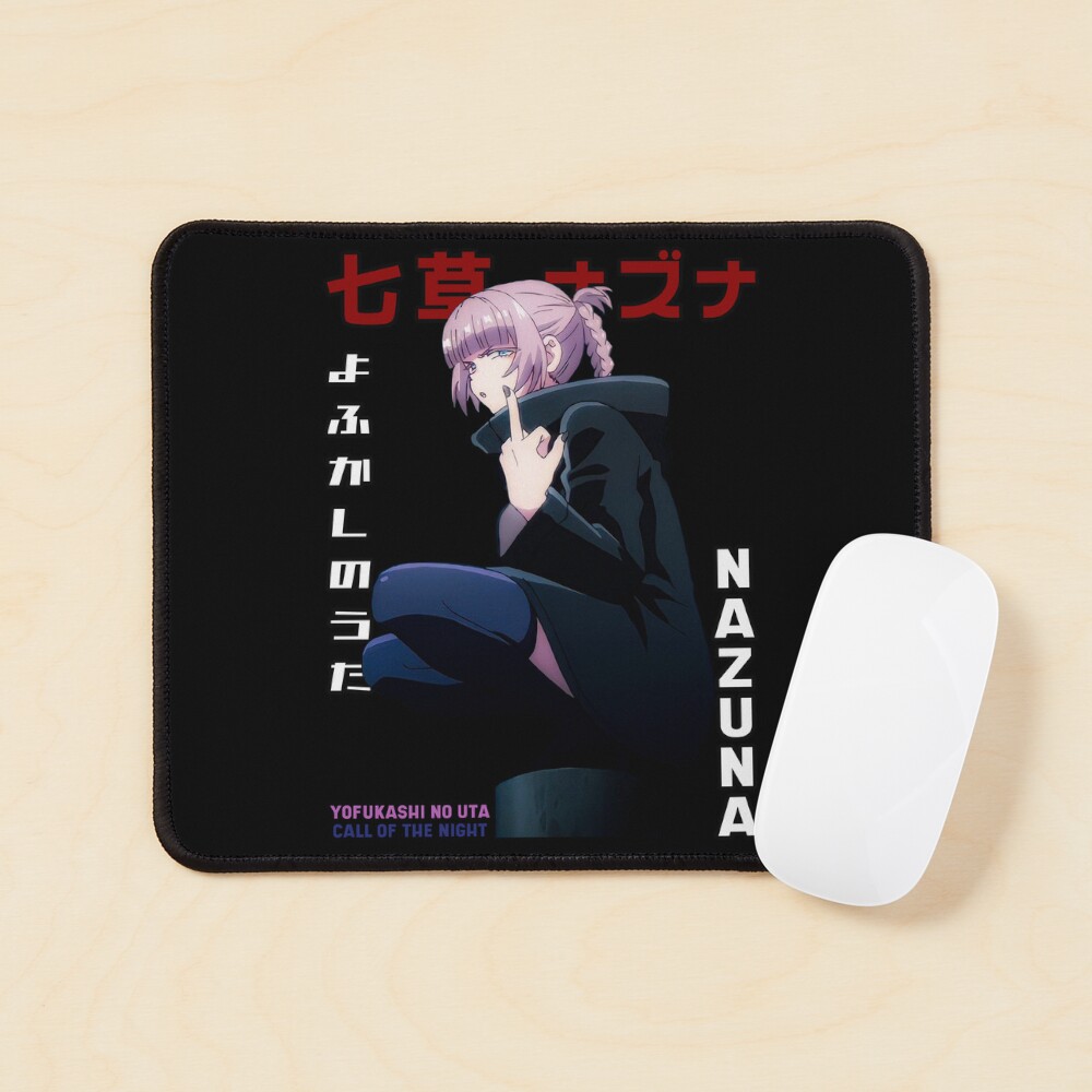 Nazuna Nanakusa - Yofukashi no Uta Mouse Pad for Sale by ice-man7