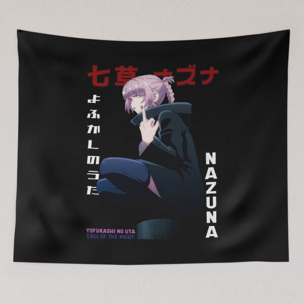 Item preview, Nazuna Nanakusa - Yofukashi no Uta designed and sold by ice-man7.
