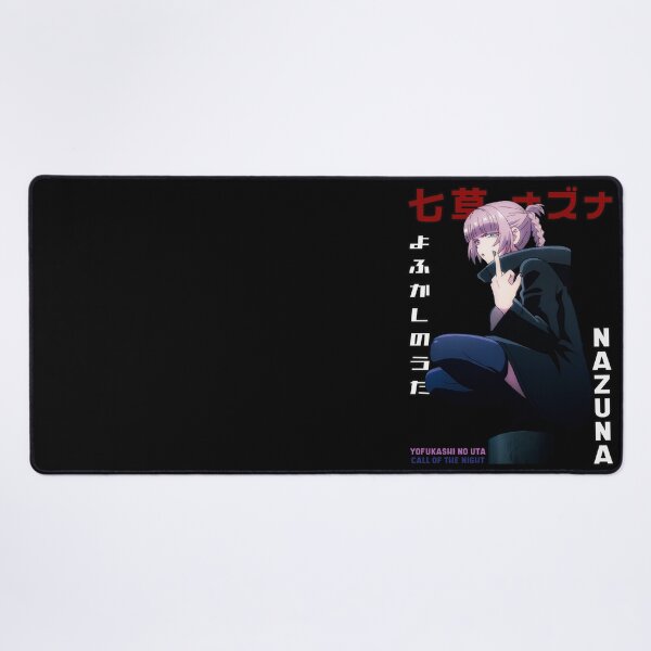 Item preview, Nazuna Nanakusa - Yofukashi no Uta designed and sold by ice-man7.