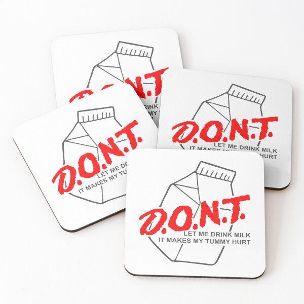 Item preview, Don_t Let Me Drink Milk It Makes My Tummy Hurt - Drink Milk It Makes My Tummy Hurt designed and sold by LakeviewCo.