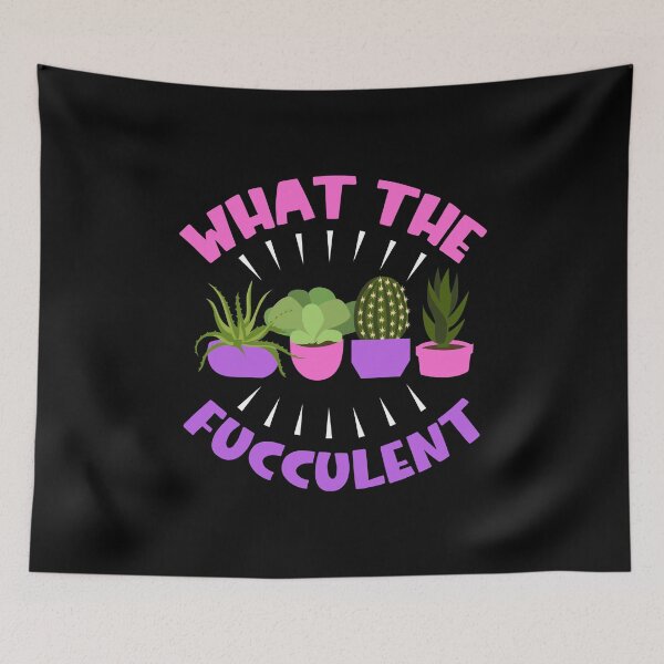 Item preview, What The Fucculent Funny Succulent Pun Plants Lover Gardener designed and sold by haselshirt.