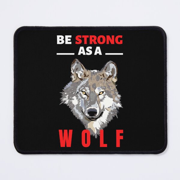 Item preview, Be strong as a Wolf - Motivational quotes about life  designed and sold by Cloofur.