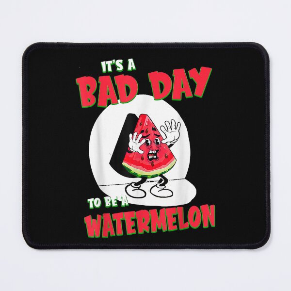 Item preview, Bad Day To Be A Watermelon designed and sold by u8ritaae.