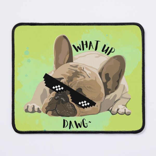 Item preview, What up dog~  designed and sold by CutesyyApparel.