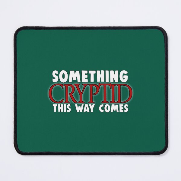Item preview, Something Cryptid This Way Comes... the show! designed and sold by MarthaVeronic.