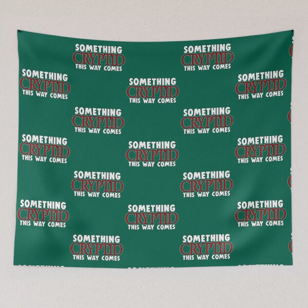 Item preview, Something Cryptid This Way Comes... the show!   designed and sold by MarthaVeronic.