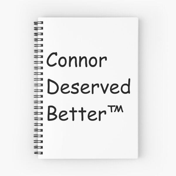 Item preview, Connor Deserved Better™ designed and sold by JettaPilots.