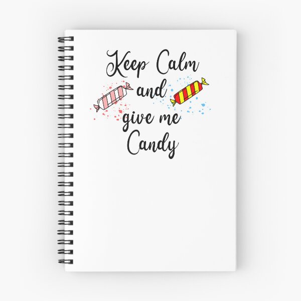 Item preview, Keep calm and give me candy 1 designed and sold by Nikmay Design.