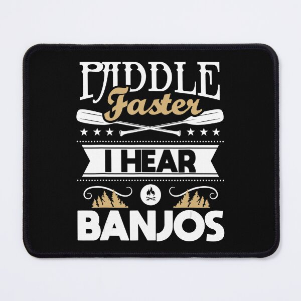 Item preview, Paddle Faster I Hear Banjos Kayak Kayaking Kayaker designed and sold by SyiKey.