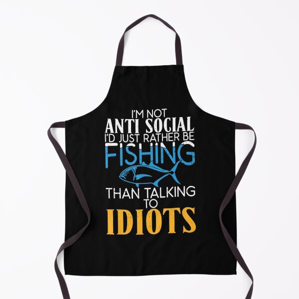 Item preview, Rather Be Fishing Than Talking To Idiots Hunting Fishing designed and sold by SyiKey.