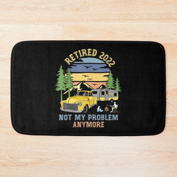 Item preview, Retired 2022 Not My Problem Camping Retirement Retro designed and sold by SyiKey.