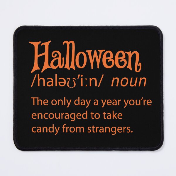 Item preview, Halloween Funny Dictionary Definition designed and sold by TravelScientist.