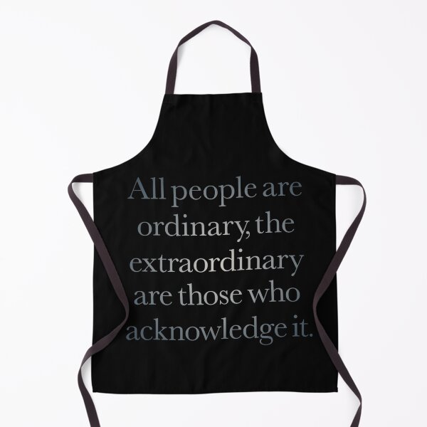 Item preview, All people are ordinary, the extraordinary are those who acknowledge it. v.1 designed and sold by x1brett.