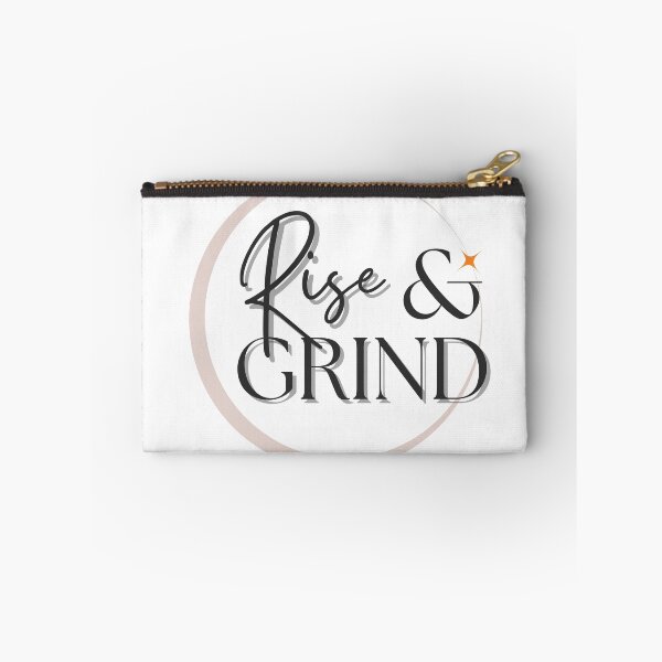 Item preview, Rise and Grind to Make the Dream Work designed and sold by SoulFood2022-.