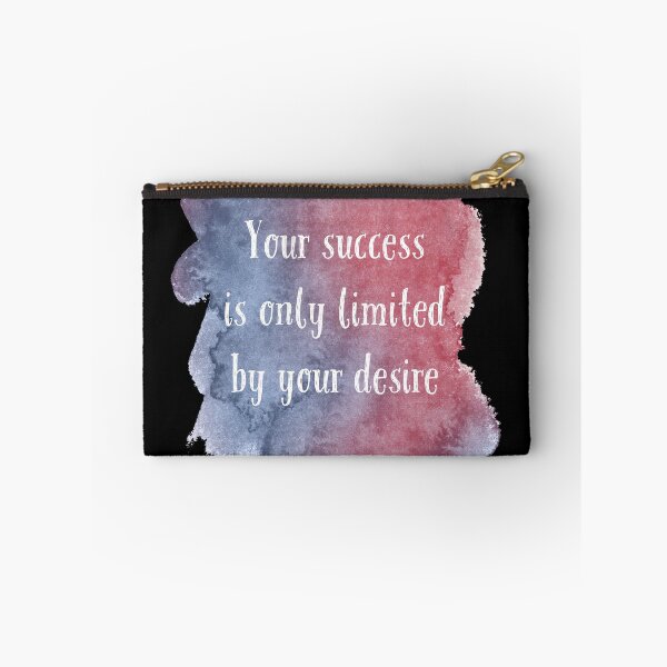 Item preview, Your succes is only limites by your desire designed and sold by AshStore.