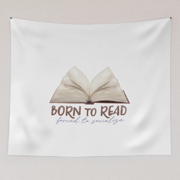Item preview, Born to read, forced to socialize designed and sold by MamSelle.