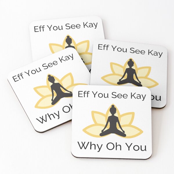 Item preview, Funny Eff You See Kay Why Oh You Yoga Design  designed and sold by LovenLaughter.