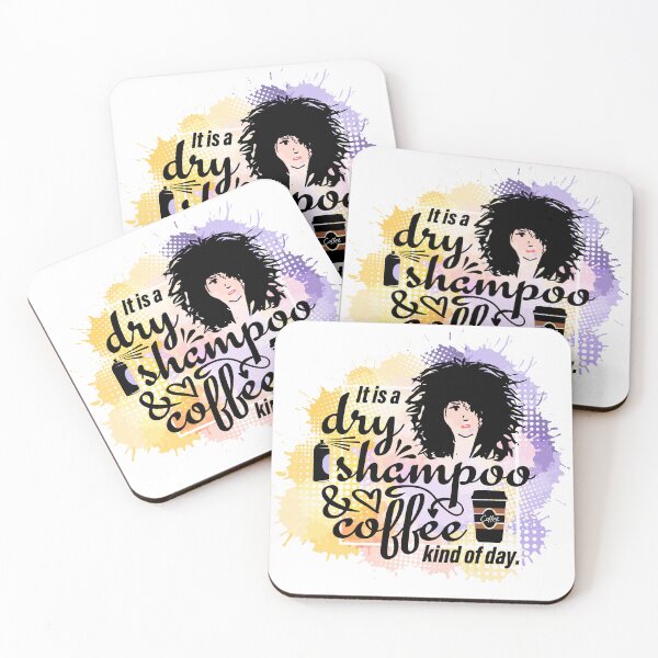 Item preview, It is a dry shampoo and coffee kind of day. designed and sold by PCStudio57.
