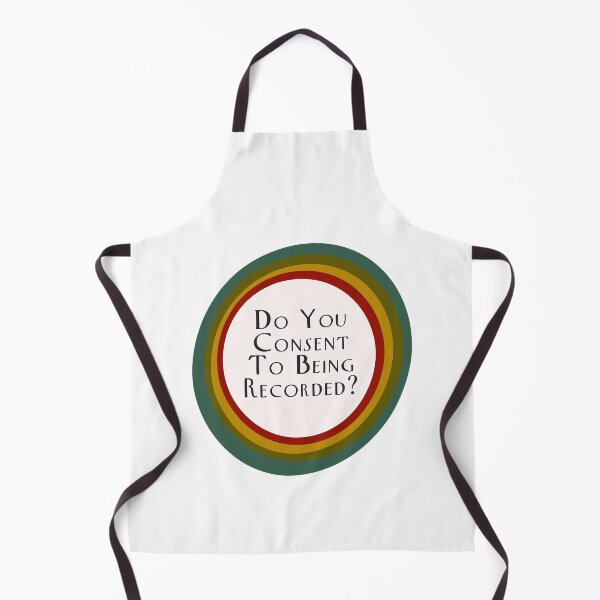 Item preview, Do you consent to being recorded designed and sold by looksharpishs.