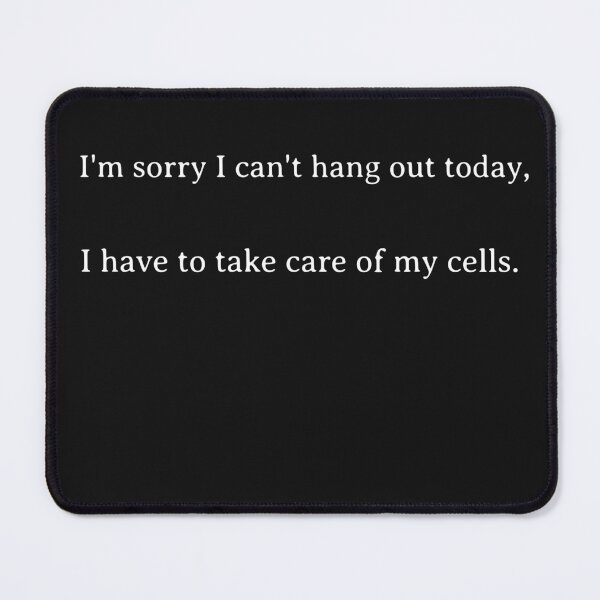 Item preview, Cells before everything else designed and sold by GoaTees23.