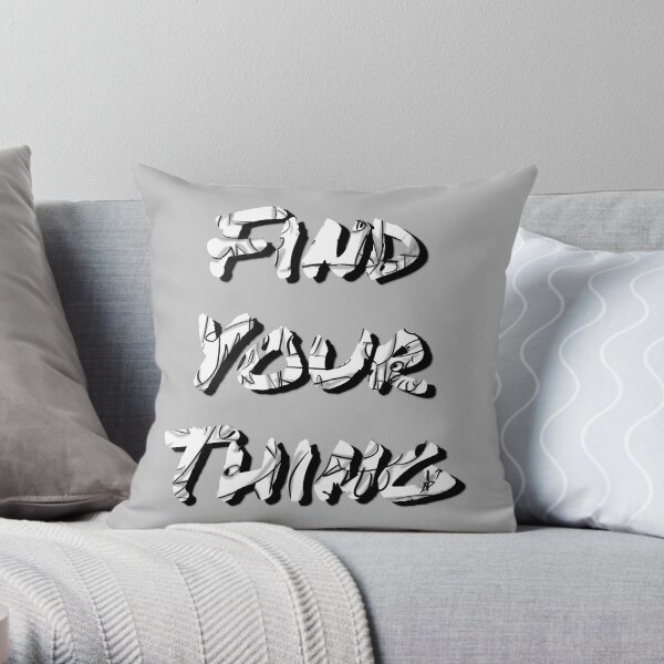 Find Your Thing Throw Pillow