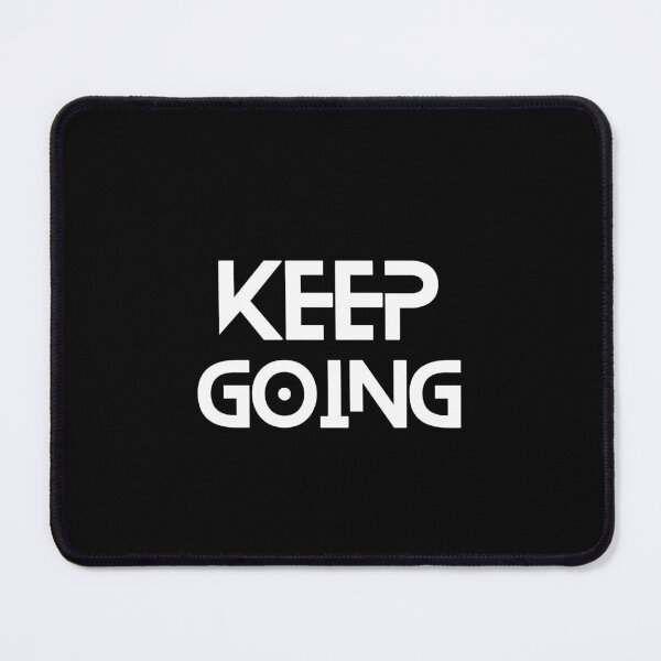 Item preview, Keep Going designed and sold by Joy Poddar.