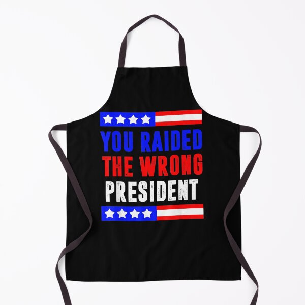 Item preview, Trump You Raided The Wrong President Flag America Pro Trump designed and sold by RonniePotter78.