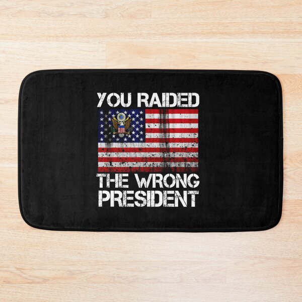 Item preview, Trump You Raided The Wrong President Flag America Pro Trump Long Sleeve designed and sold by RonniePotter78.