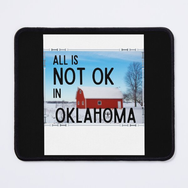 Item preview, All Is Not OK In Oklahoma Poster designed and sold by looksharpishs.