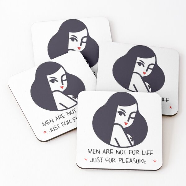 Item preview, Men Are Not For Life Just For Pleasure designed and sold by kwinssi.