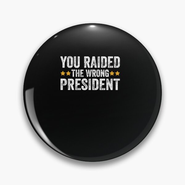 Item preview, Trump You Raided The Wrong President Long Sleeve   designed and sold by RonniePotter78.