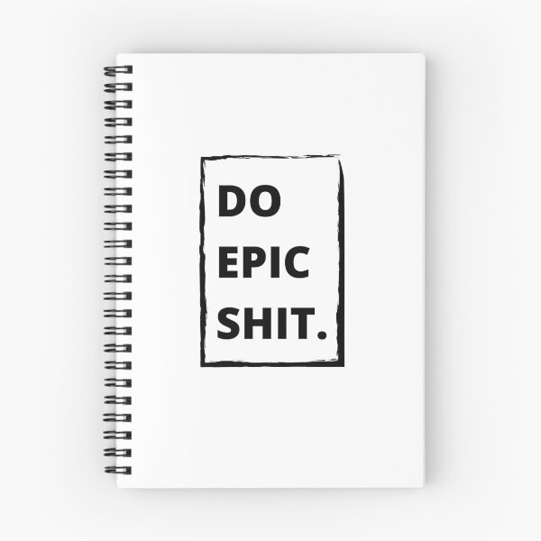 Item preview, Do Epic Shit designed and sold by Joy Poddar.