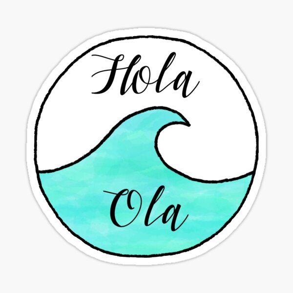 Hola, ola Pegatina