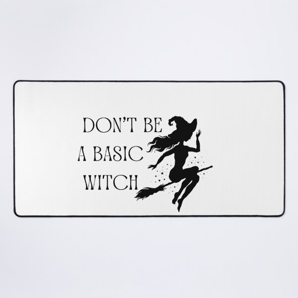 Item preview, Don't Be A Basic Witch Funny Halloween designed and sold by ZazzyPumpkin.