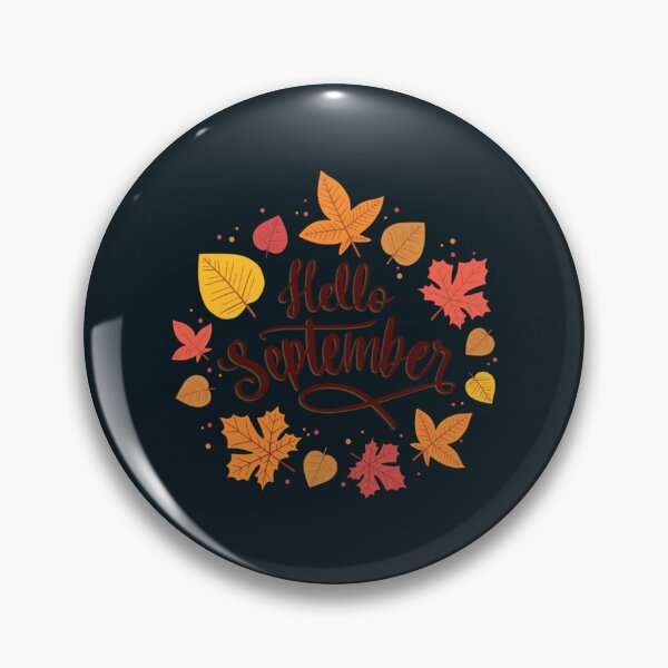 Item preview, Welcome September Hello September Welcome Autumn                     designed and sold by wingedpupa.