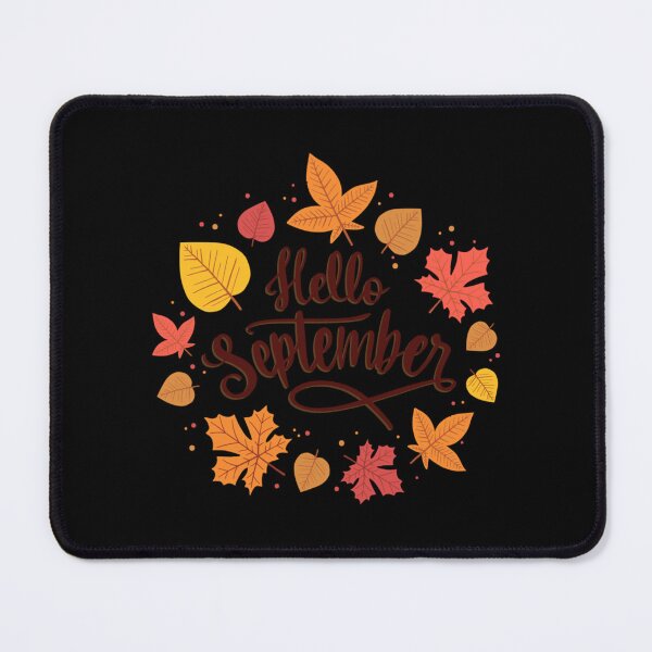 Item preview, Welcome September Hello September Welcome Autumn                     designed and sold by wingedpupa.