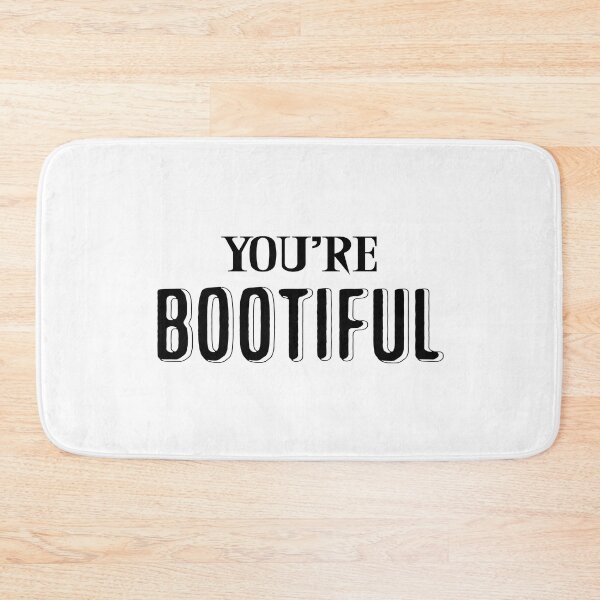 Item preview, You're bootiful 1 designed and sold by Nikmay Design.