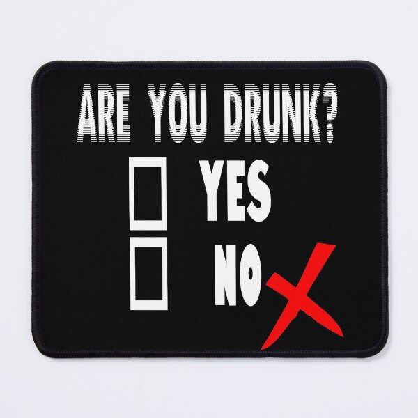 Item preview, Are You Drunk? designed and sold by 1guy1girl.