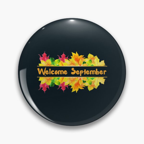 Item preview, Welcome September        designed and sold by wingedpupa.
