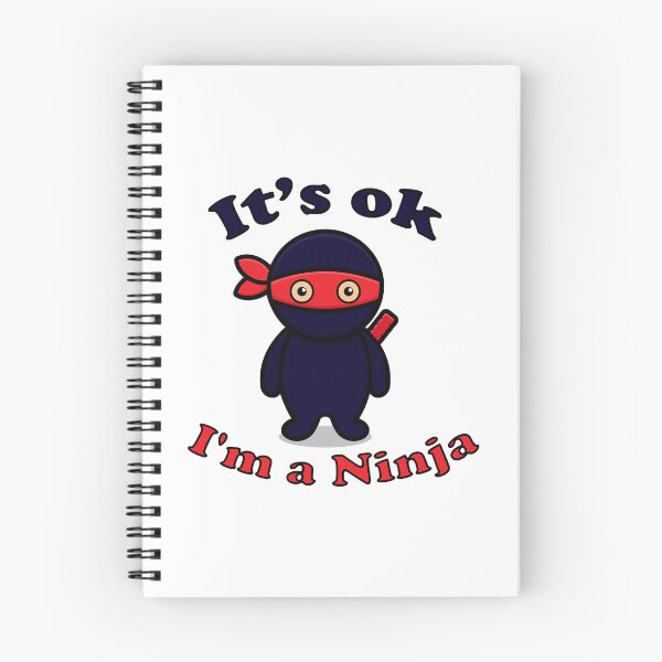Item preview, Its ok I_m a Ninja - Perfect Ninja T Shirt for Kids _amp_ Adults  designed and sold by Doodlelists.