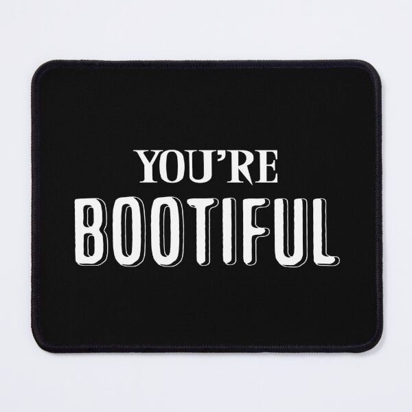 Item preview, You're bootiful 2 designed and sold by Nikmay Design.