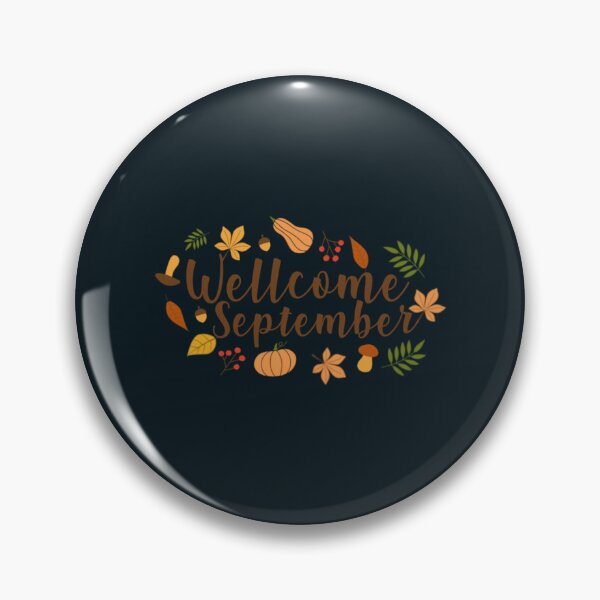 Item preview, Welcome September          designed and sold by wingedpupa.