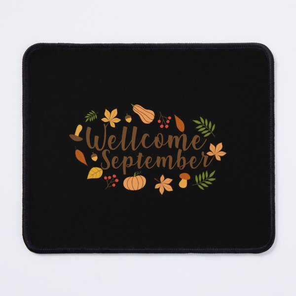 Item preview, Welcome September          designed and sold by wingedpupa.