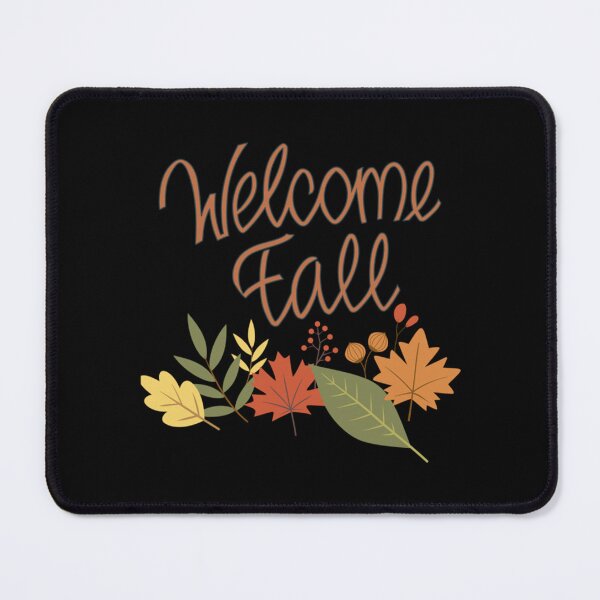 Item preview, Welcome Fall     designed and sold by wingedpupa.